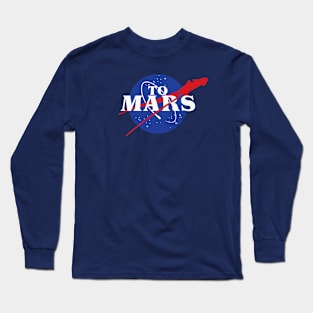 To Mars Long Sleeve T-Shirt